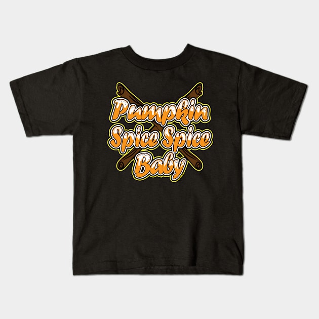 Pumpkin Spice Spice Latte with Cinnamon Sticks Kids T-Shirt by eShirtLabs